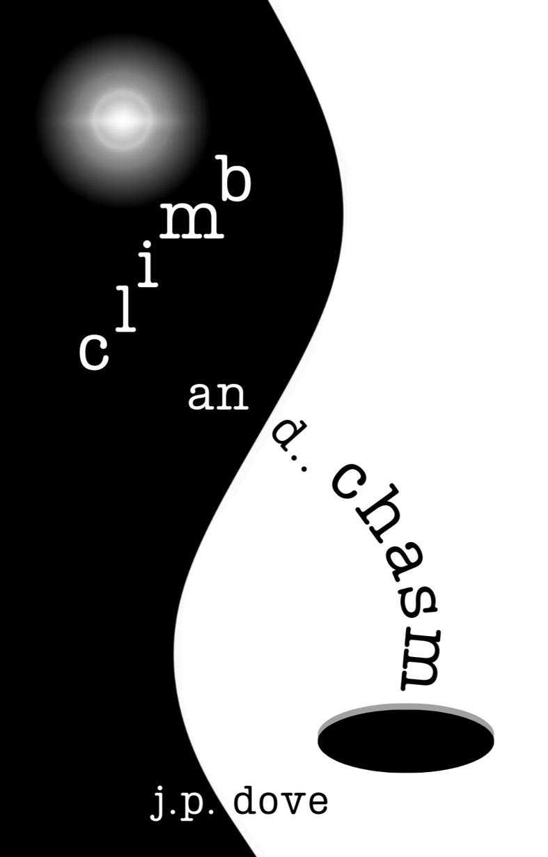 climb and chasm by j.p. dove